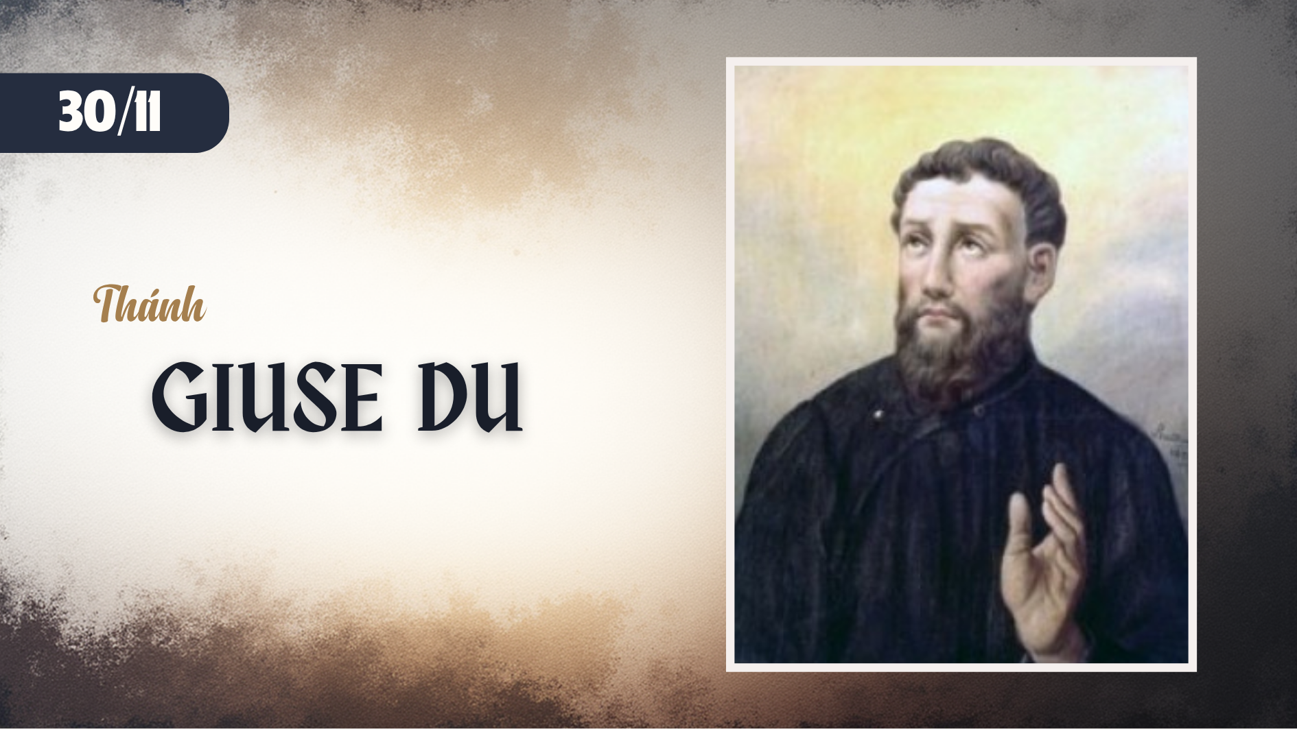 Ngày 30/11 - Thánh Giuse Du